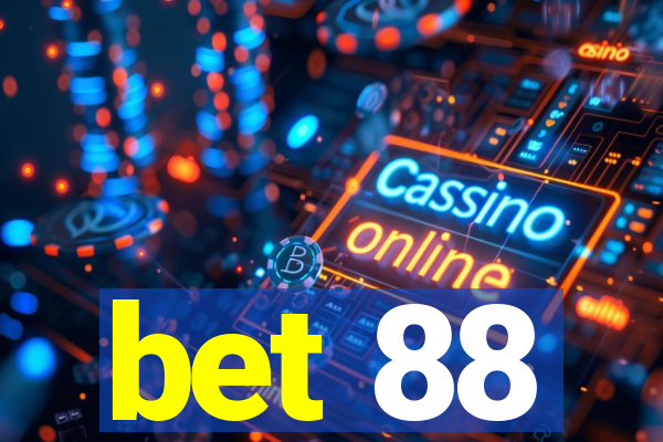 bet 88